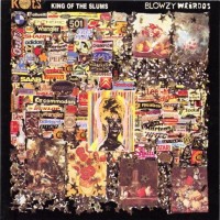 Purchase King Of The Slums - Blowzy Weirdos