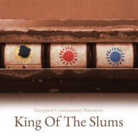 Purchase King Of The Slums - Encrypted Contemporary Narratives