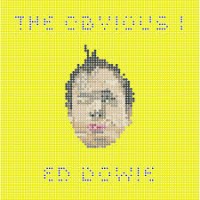 Purchase Ed Dowie - The Obvious I