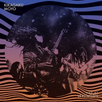 Purchase Kikagaku Moyo - Live At Levitation