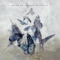 Purchase White Moth Black Butterfly - The Cost Of Dreaming
