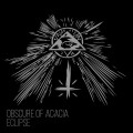 Buy Obscure Of Acacia - Eclipse Mp3 Download