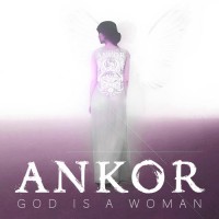 Purchase Ankor - God Is A Woman (CDS)