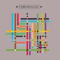 Buy Chromagain - Any Colour We Liked (Remastered 2011) Mp3 Download