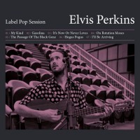 Purchase Elvis Perkins - Label Pop Session (EP)