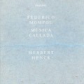 Buy Herbert Henck - Federico Mompou: Musica Callada Mp3 Download