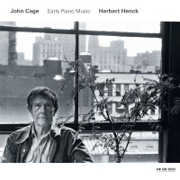 Purchase Herbert Henck - John Cage - Early Piano Music
