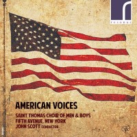 Purchase Saint Thomas Choir Of Men And Boys & John Scott - American Voices: American Choral Music