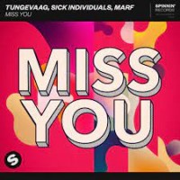 Purchase Tungevaag, Sick Individuals & Marf - Miss You (CDS)