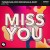 Buy Tungevaag, Sick Individuals & Marf - Miss You (CDS) Mp3 Download