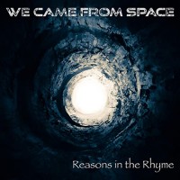 Purchase We Came From Space - Reasons In The Rhyme (EP)