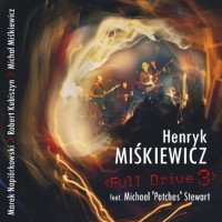 Purchase Henryk Miskiewicz - Full Drive 3
