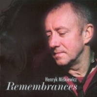 Purchase Henryk Miskiewicz - Remembrances