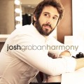 Buy Josh Groban - Harmony (Deluxe Edition) Mp3 Download