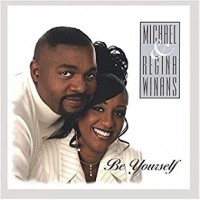 Purchase Michael And Regina Winans - Be Yourself
