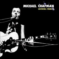 Purchase Michael Chapman - Growing Pains 3