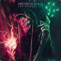 Purchase Obscure Of Acacia - The Biggest Lie