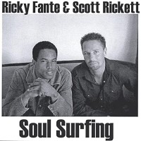 Purchase Ricky Fante & Scott Rickett - Soul Surfing