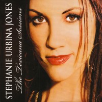 Purchase Stephanie Urbina Jones - The Texicana Sessions