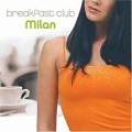 Buy VA - Breakfast Club: Milan Mp3 Download