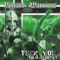 Purchase Vinland Warriors - Fuck You