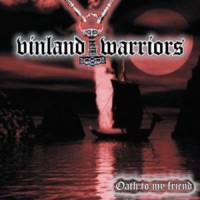 Purchase Vinland Warriors - Oath To My Friend