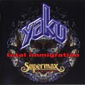 Buy Yaku - Total Immigration (Supermax Voice) Mp3 Download
