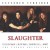 Buy Slaughter - Extended Versions Mp3 Download