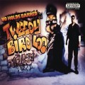 Buy Tweedy Bird Loc - No More Of These Shit Mp3 Download