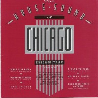 Purchase VA - The House Sound Of Chicago - Chicago Trax