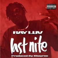 Purchase Ray Luv - Last Nite (EP)