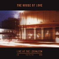 Purchase The House Of Love - Live At The Lexington