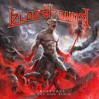 Purchase Bloodbound - Creatures Of The Dark Realm (Japan Edition)
