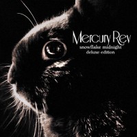 Purchase Mercury Rev - Snowflake Midnight (Deluxe Edition) CD1