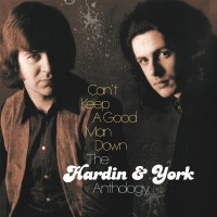 Purchase Hardin & York - Can't Keep A Good Man Down: Hardin & York Anthology CD1