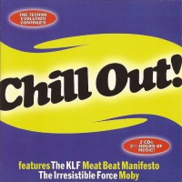 Purchase VA - Chill Out! (The Techno Evolution Continues) CD1