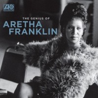 Purchase Aretha Franklin - The Genius Of Aretha Franklin