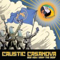 Buy Caustic Casanova - God How I Envy The Deaf Mp3 Download