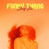 Purchase Shay Lia - Funky Thang (CDS)