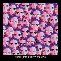 Purchase Tinashe & Tokimonsta - I'm Every Woman (From “black History Always / Music For The Movement Vol. 2") (CDS)