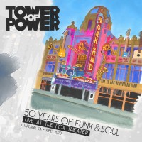 Purchase Tower Of Power - 50 Years Of Funk & Soul: Live At The Fox Theater CD1