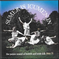 Purchase VA - Sumer Is Icumen In The Pagan Sound Of British And Irish Folk CD2