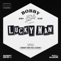 Buy Bobby - Lucky Man Mp3 Download