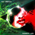 Buy Hot Breath - Rubbery Lips Mp3 Download