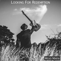 Purchase Mojo Mafia - Looking For Redemption