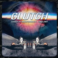Purchase Clutch - Songs Of Much Gravity... 1993-2001