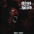 Buy Aim For Da Head - Holy Shit Mp3 Download