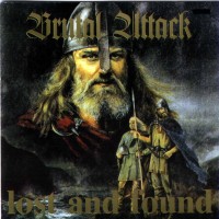 Purchase Brutal Attack - Lost And Found