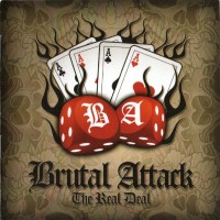 Purchase Brutal Attack - The Real Deal