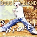 Buy Doug Moreland - # Fore! Mp3 Download